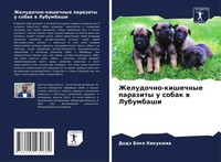 Dodä Bqkq Kikukama | Zheludochno-Kishechnye Parazity U Sobak W Lubumbashi | Buch