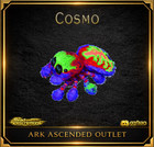 Cosmo- Ark Survival Ascended-Top Stat-Dino-Colors- ASA PVE Xbox/PC/PS5-AAO