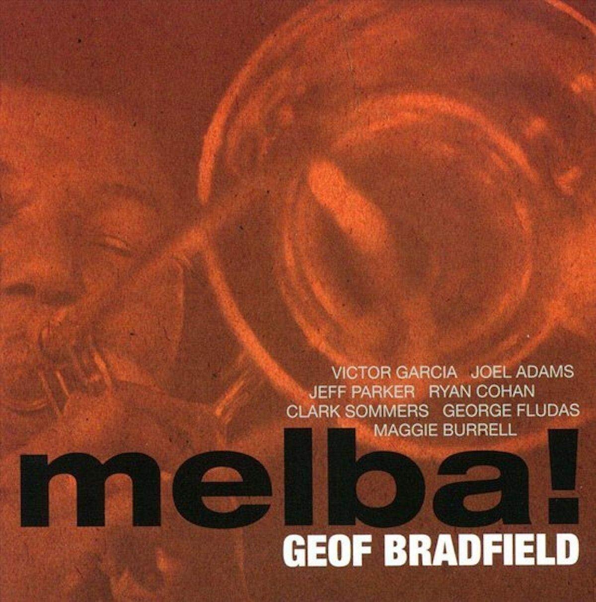 Geof Bradfield Melba! (CD)