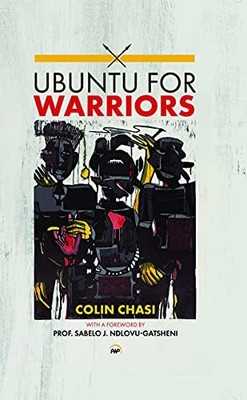 Ubuntu für Krieger Colin Chasi neues Buch 9781569027028