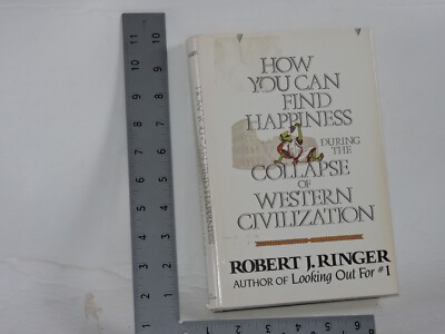 How You Can Find Happiness During the Collapse of Western Civilization