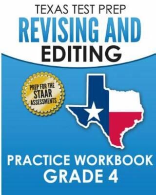 TEXAS TEST PREP Revising and Editing Practice Workbook Grade 4: Practice and Pre