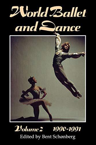 World Ballet and Dance: An International Yearbook: Vol 2 (World