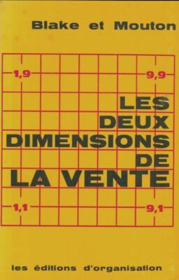 Les deux dimensions de la vente - Robert R. Blake - V1948198