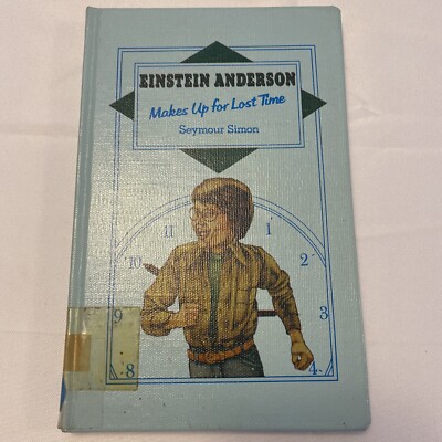 Einstein Anderson makes up for lost time Seymour Simon 1st edition hardback 
