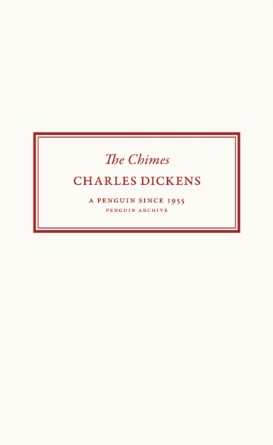 The Chimes by Charles Dickens (Paperback Book)