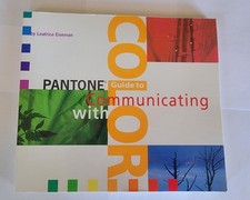 Pantone Guide to Communicating with color by Leatrice Eiseman