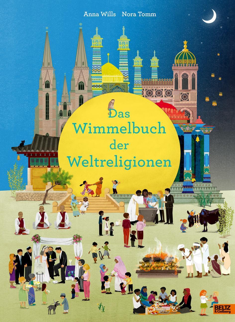 Thumbnail - Das Wimmelbuch Der Weltreligionen Anna Wills (u. A.) Buch 32 S.