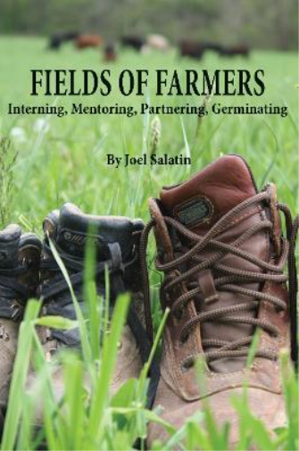 Joel Salatin Fields of Farmers (Tascabile)