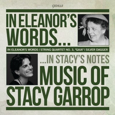 Stacy Garrop: Silver Dagger/Eleanor's Words/String Quartet 3 - Naxos  - (CD / I