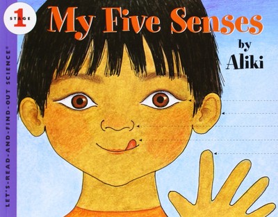 My Five Senses (Let's-Read-and-Find-Out Science 1) - Aliki - Good - See cond...