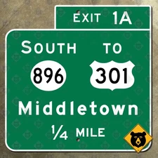 Middletown Delaware Interstate 95 Exit 1A Route 896 US 301 highway sign 16x16