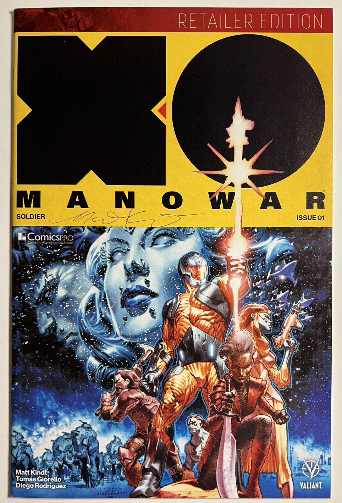 X-O Manowar 1 ComicsPro Larosa Retailer Variant Signed Auto Kindt Valiant 2017