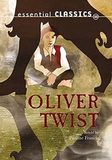 Oliver Twist (Essential Classics)