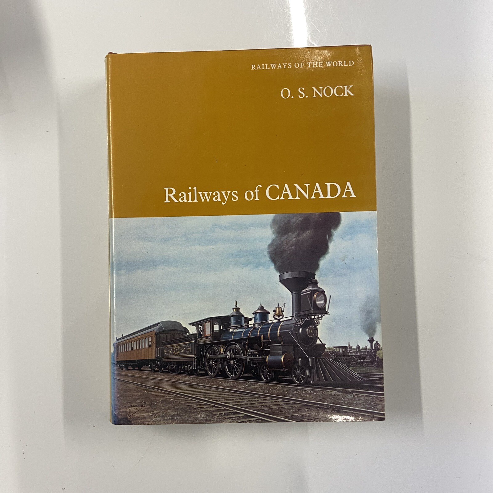 Railways of Canada by O. S. Nock (Hardcover, 1973)