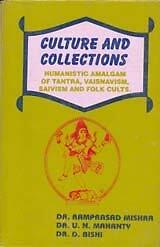 Kultur und Sammlungen: Humanistisches Amalgam von Tantra, Vaishnavismus, Saivismus R...