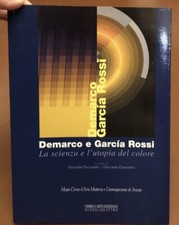 libro la scienza e l utopia del colore demarco garcia rossi