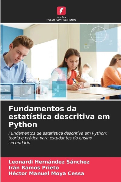 Leonardi HernáNdez SáNchez (U. A.) | Fundamentos Da EstatíStica Descritiva Em...-image