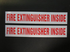      TWO 1.5x9 Vinyl Fire Extinguisher Inside Sign self adhesive Reflective    
