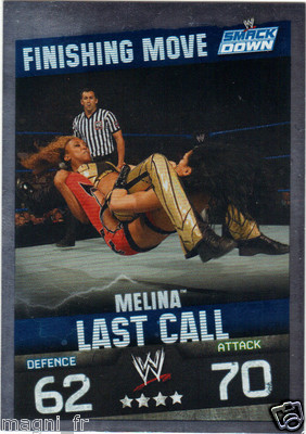 Slam Attax Smack Down - MELINA - Last Call - Finishing Move