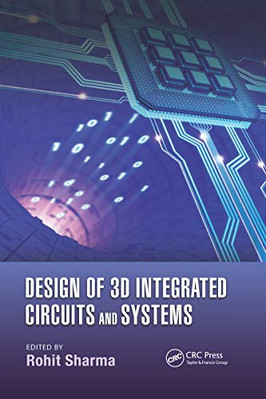 Design of 3D Integrated Circuits and Systems (Devices,  - Paperback / softback N
