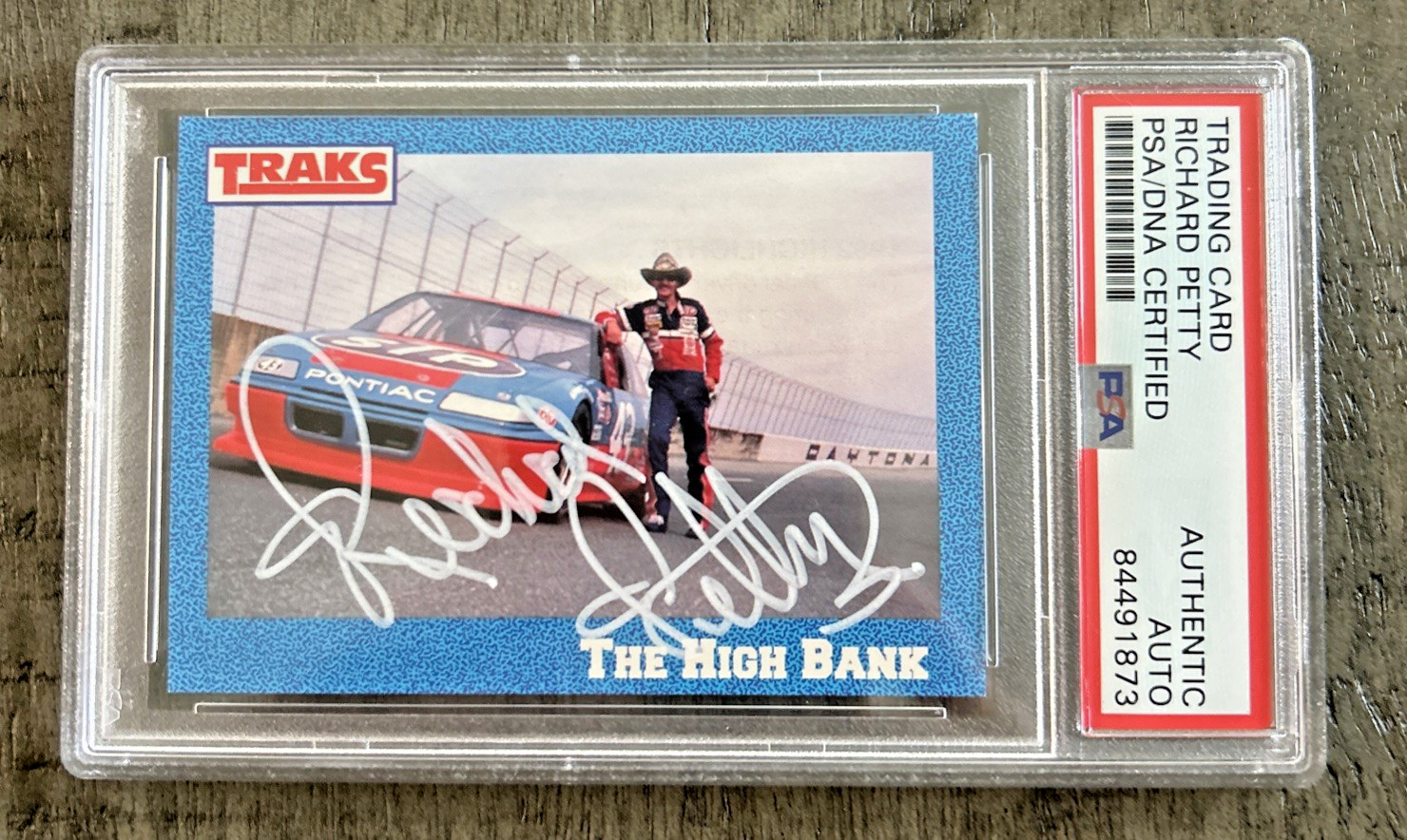 RICHARD PETTY PSA DNA Authentic Signed 1991 Traks Racing #41 NASCAR STP #43 King