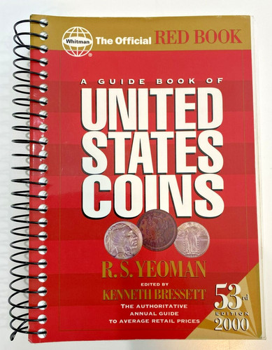 Whitman The Official Red Book Guide of United States Coins 53rd Edition 2000