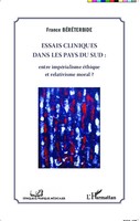 France BéRéTerbide | Essais Cliniques Dans Les Pays Du Sud : Entre...