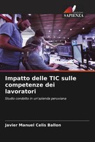 Javier Manuel Celis Ballon | Impatto Delle TIC Sulle Competenze Dei Lavoratori