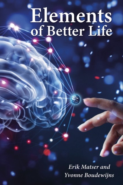 Elements Of A Better Life