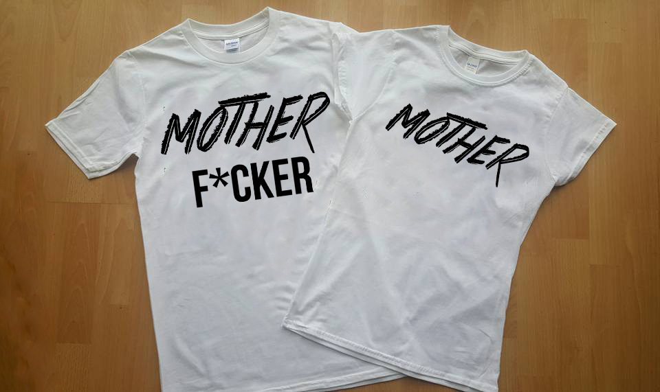 Mother & Mother F*cker T-shirt, Matching, Gift, Funny, Couples