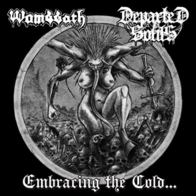 WOMBBATH / DEPARTED SOULS - split MCD - Embracing The Cold...
