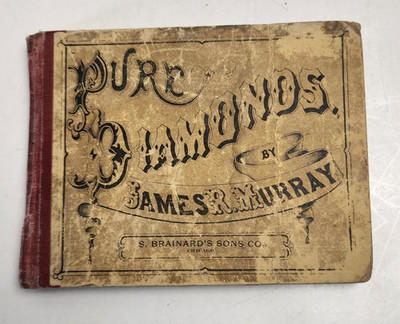 Antique Pure Diamonds By James R. Murry, Religious Music Book 1872