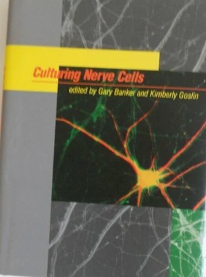 Culturing Nerve Cells (BRADFORD BOOKS) Buch MIT Press