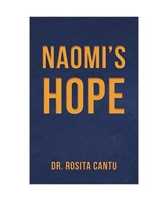 Naomi's Hope, Rosita Cantu