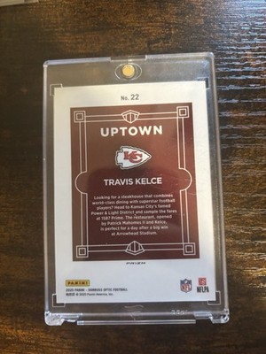 Panini 2025 Donruss Optic Uptown Insert #22 Travis Kelce Chiefs Football