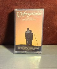 UNFORGETTABLE 18 Classic Songs of Love Cassette Tape COMPILATION
