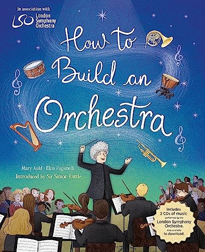 How to Build an Orchestra-Mary Auld,Elisa Paganelli