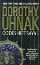 Codes of Betrayal by Dorothy Uhnak