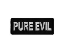 PURE EVIL 4" x 1.5" Funny iron on patch 7186 Biker G34 