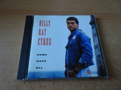 CD Billy Ray Cyrus - Some gave all - 10 Songs incl. Achy Breaky Heart