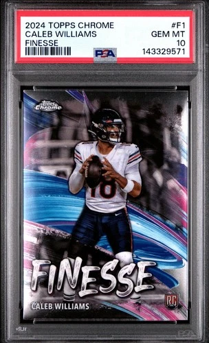 2024 Topps CHROME FINESSE #F1 CALEB WILLIAMS PSA 10 GEM MINT Rookie