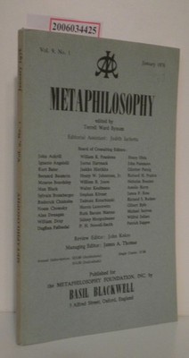 Metaphilosophy Vol. 9 * No. 1 * January 1978 Terrell Ward Bynum :