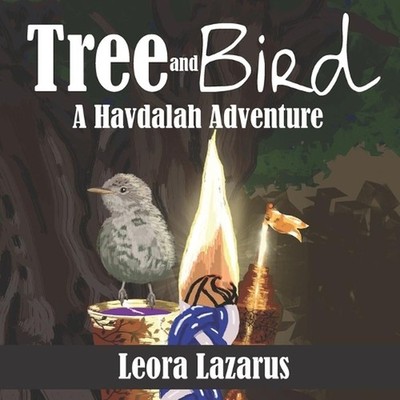 Tree and Bird: A Havdalah Adventure by Leon Lazarus (English) Paperback Book
