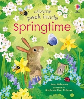Peek Inside Springtime, Milbourne, Anna, Good Book