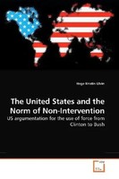 Hege Kristin Ulvin | The United States And The Norm Of Non-Intervention | Buch