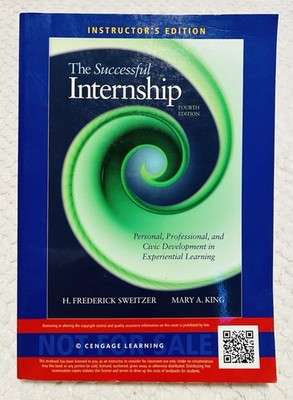 The Successful Internship Fourth Edition Instructors Cenage King Sweitzer 2014
