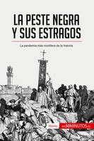 50Minutos | La Peste Negra Y Sus Estragos | Taschenbuch | Spanisch (2017)