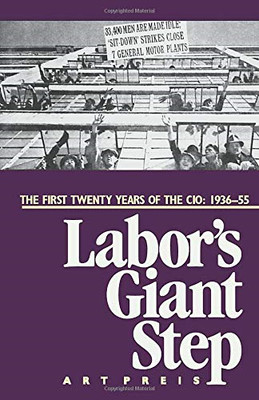 Labour's Giant Step: Twenty Years of the C.I.O - Paperback NEW Preis, Art Aug 19