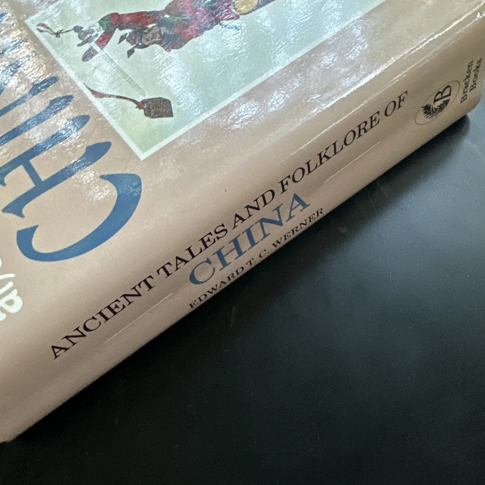 ANCIENT TALES AND FOLKLORE OF CHINA - Edward T.C. Werner - Image 4 of 4